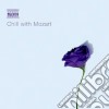 Wolfgang Amadeus Mozart - Chill With Mozart cd