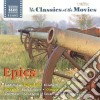 Classics At The Movies (The): Epics / Various cd