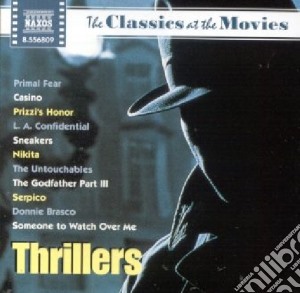 Classics At The Movies: Thrillers cd musicale