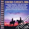 Cinema Classics 2006 cd