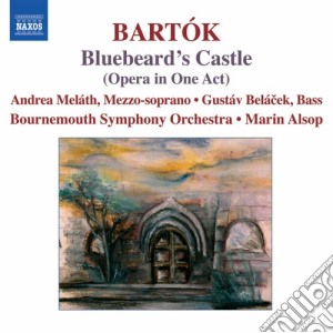 Bela Bartok - Il Castello Di Barbablu cd musicale di Bela Bartok