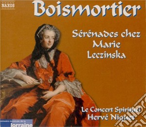 Joseph Bodin De Boismortier - Serenades cd musicale di Joseph Bodin De Boismortier