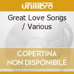 Great Love Songs / Various cd