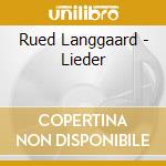 Rued Langgaard - Lieder cd