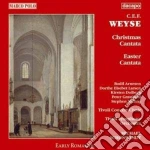 Christoph Ernst Friedrich Weyse - Christmas Cantata N.3, Easter Cantata N.1 cd