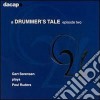 Poul Ruders - A Drummer's Tale, Episode Two cd