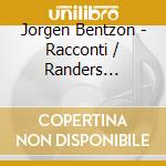 Jorgen Bentzon - Racconti / Randers Chamber Orchestra cd