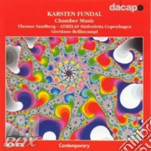 Karsten Fundal - Chamber Music cd musicale di Karsten Fundal