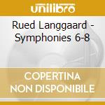Rued Langgaard - Symphonies 6-8 cd