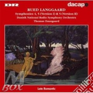 Rued Langgaard - Sinfonia N.4 (versione I) , Sinfonia N.5 (versione Ii) cd musicale di Rued Langgaard