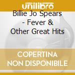 Billie Jo Spears - Fever & Other Great Hits cd