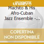 Machito & His Afro-Cuban Jazz Ensemble - With Flute To Boot cd