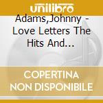 Adams,Johnny - Love Letters The Hits And Rarities cd