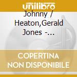 Johnny / Heaton,Gerald Jones - Bluegrass Hits cd