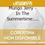 Mungo Jerry - In The Summertime: The Hits Re-Recorded cd