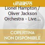 Lionel Hampton / Oliver Jackson Orchestra - Live At Midem 1978 cd