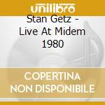 Stan Getz - Live At Midem 1980 cd