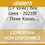 (LP Vinile) Bee Gees - 2021Bf - Three Kisses Of Love (180G Red Vinyl) vinile