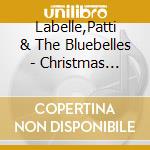 Labelle,Patti & The Bluebelles - Christmas Favourites cd