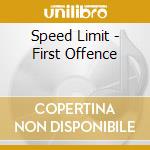 Speed Limit - First Offence cd