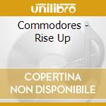 Commodores - Rise Up cd