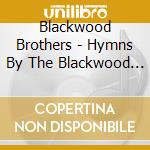 Blackwood Brothers - Hymns By The Blackwood Brothers cd