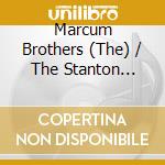 Marcum Brothers (The) / The Stanton Mountain Boys - Modern Bluegrass cd