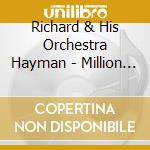 Richard & His Orchestra Hayman - Million Dollar Motion Picture Themes cd