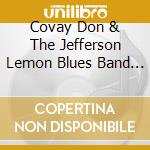 Covay Don & The Jefferson Lemon Blues Band - Different Strokes For Different Folks (Red Vinyl) (Rsde) cd
