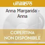 Anna Margarida - Anna cd