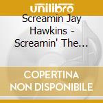 Screamin Jay Hawkins - Screamin' The Blues cd