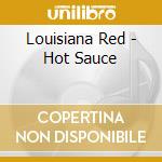 Louisiana Red - Hot Sauce cd