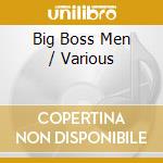 Big Boss Men / Various cd
