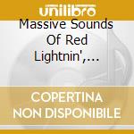 Massive Sounds Of Red Lightnin', Vol. 2 / Various (2 Cd) cd