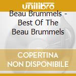 Beau Brummels - Best Of The Beau Brummels cd