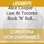 Alice Cooper - Live At Toronto Rock 'N' Roll Revival 1969 cd