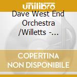 Dave West End Orchestra /Willetts - Performing Songs & Music From Les Miserables cd