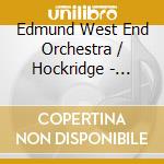 Edmund West End Orchestra / Hockridge - Performing Songs From Seven Brides cd