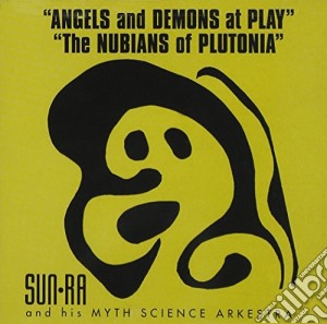 Sun Ra - Angels And Demons/Nubians cd musicale di Ra Sun