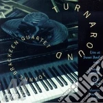 Joanne Brackeen Quartet - Turnaround cd