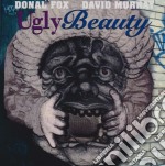 David Murray & Donald Fox - Ugly Beauty