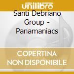 Santi Debriano Group - Panamaniacs