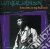 Luther Johnson - Lonesome In My Bedroom cd