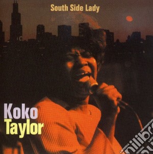 Koko Taylor - South Side Lady cd musicale di Koko Taylor