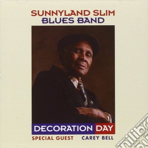 Sunnyland Slim Blues Band - Decoration Day cd musicale di Sunnyland Slim