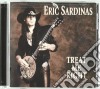 Eric Sardinas - Treat Me Right cd