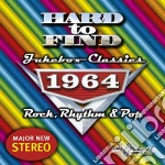 Hard To Find Jukebox Classics 1964 / Various cd
