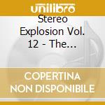Stereo Explosion Vol. 12 - The British Invasion / Various cd