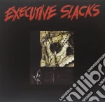 (LP Vinile) Executive Slacks - Executive Slacks vinile