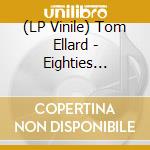 (LP Vinile) Tom Ellard - Eighties Cheesecake lp vinile di Tom Ellard